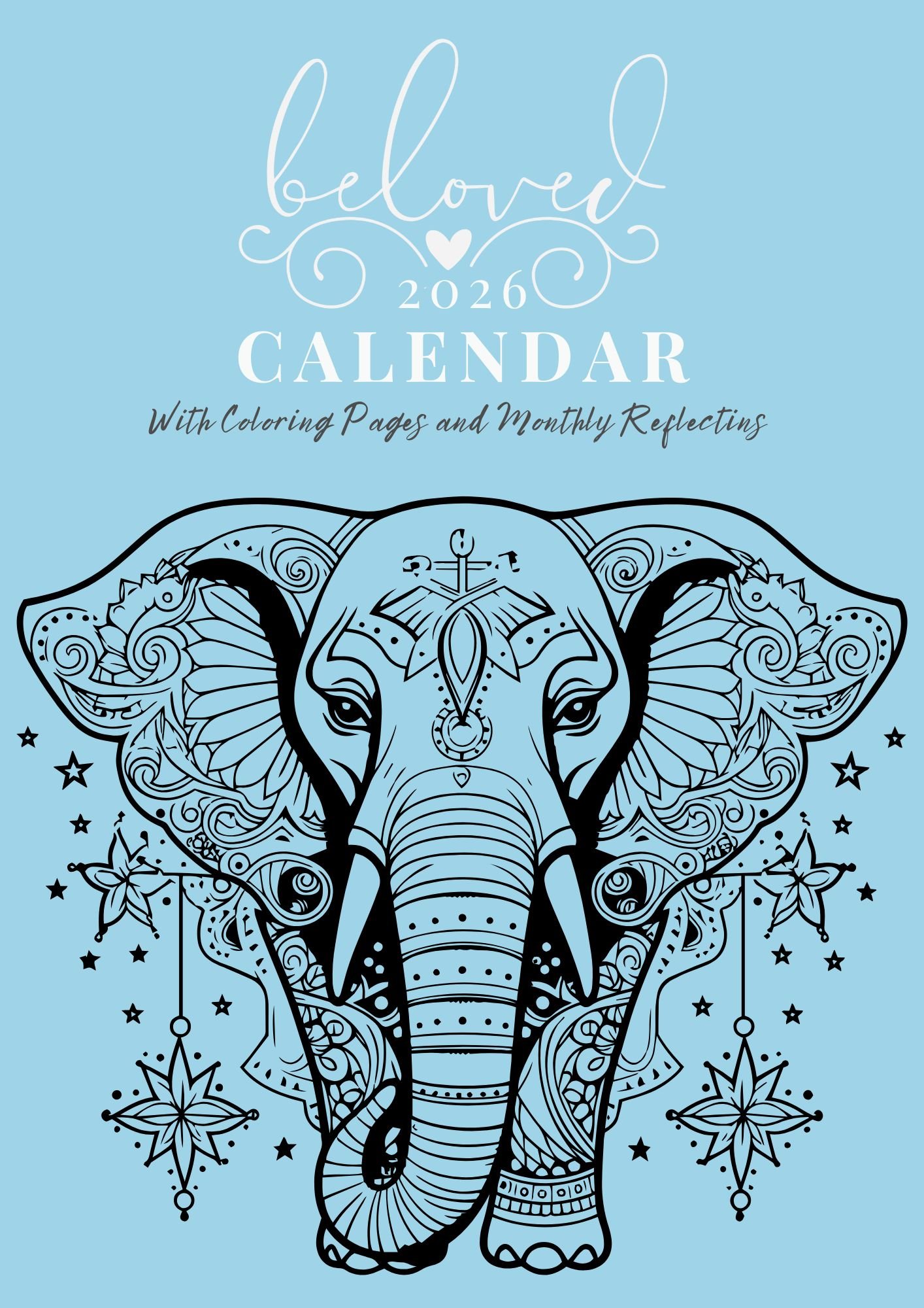 Beloved Yearly 2026 Calendar Coloring Book A4