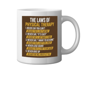 The Laws of Physical Therapy Mug