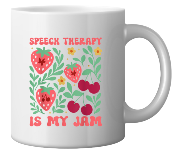 Speech Therapy Is My Jam Mug