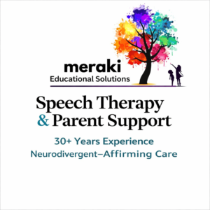 Meraki Educational Solutions | Pediatric Speech Therapy & Parent Support