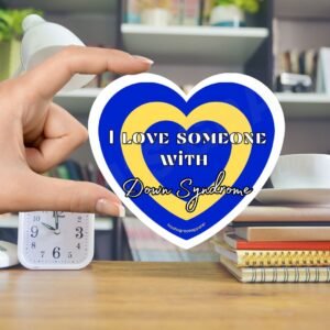 I Love Someone with Down Syndrome Sticker