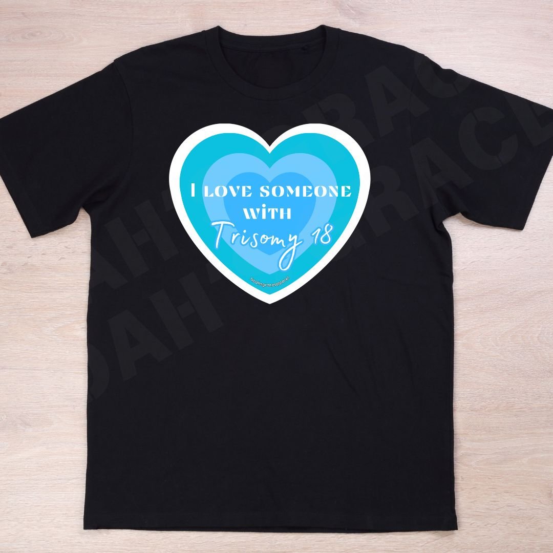 I Love Someone with Trisomy 18 Shirt - Image 2