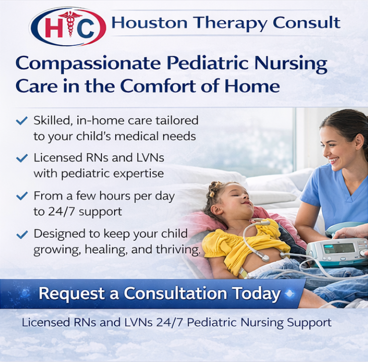 Houston Private Duty Nursing (PDN) at Home – Pediatric Skilled Nursing Care