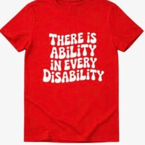 There Is Ability In Every Disability Red Tee