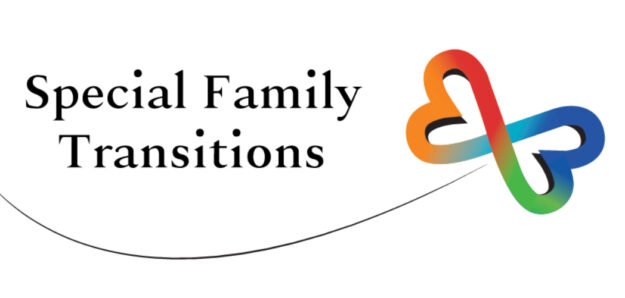 Special Family Transitions